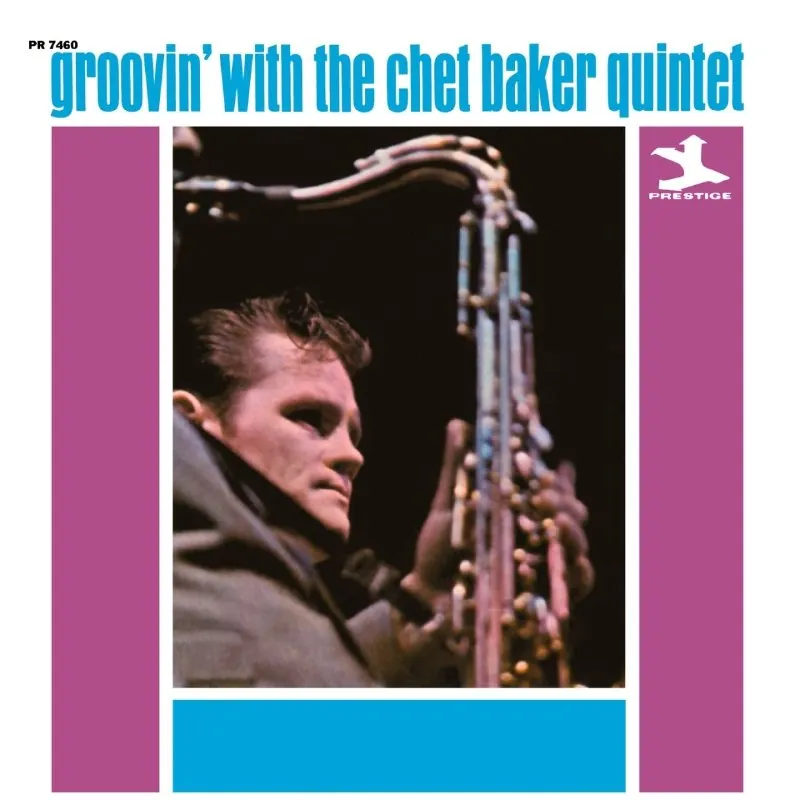 ChetBakerQuintet-Groovin'WithTheChetBakerQuintet