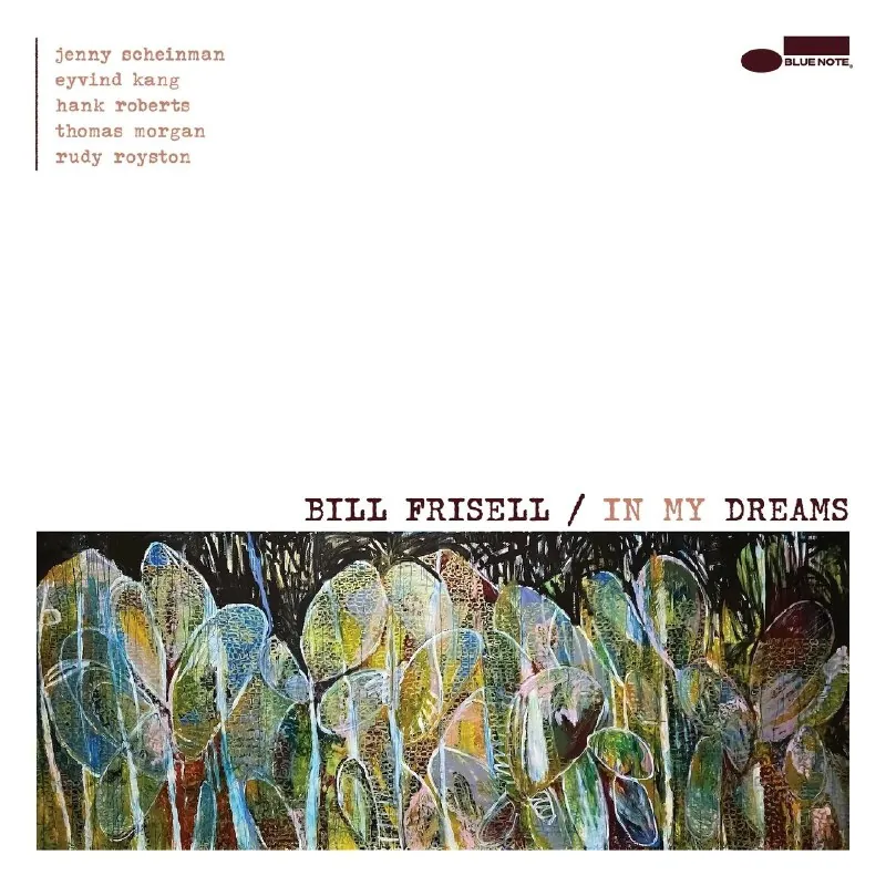 BillFrisell-InMyDreams