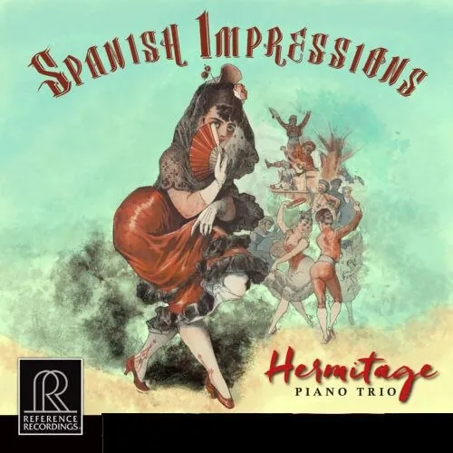 HermitagePianoTrio-SpanishImpressions